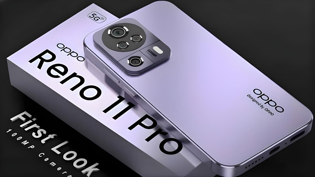 OPPO Reno 11 Pro 5G First Look : High-Speed 120Hz Display, 12GB RAM, and 125W Super-Fast Charging