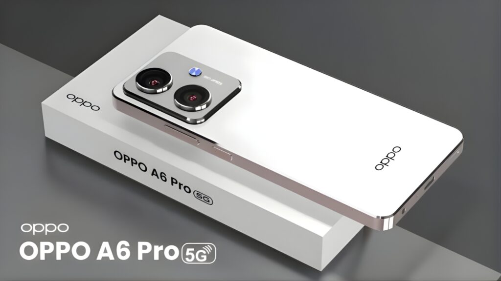 Oppo A6 Pro 5G 2026 First Look : Refreshed Design, Smooth Performance and Enhanced Camera Experience