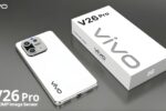 Vivo V26 Pro Premium 2026 Launch : 120MP Camera, Long-Lasting Battery and 135W Charging Under ₹11K